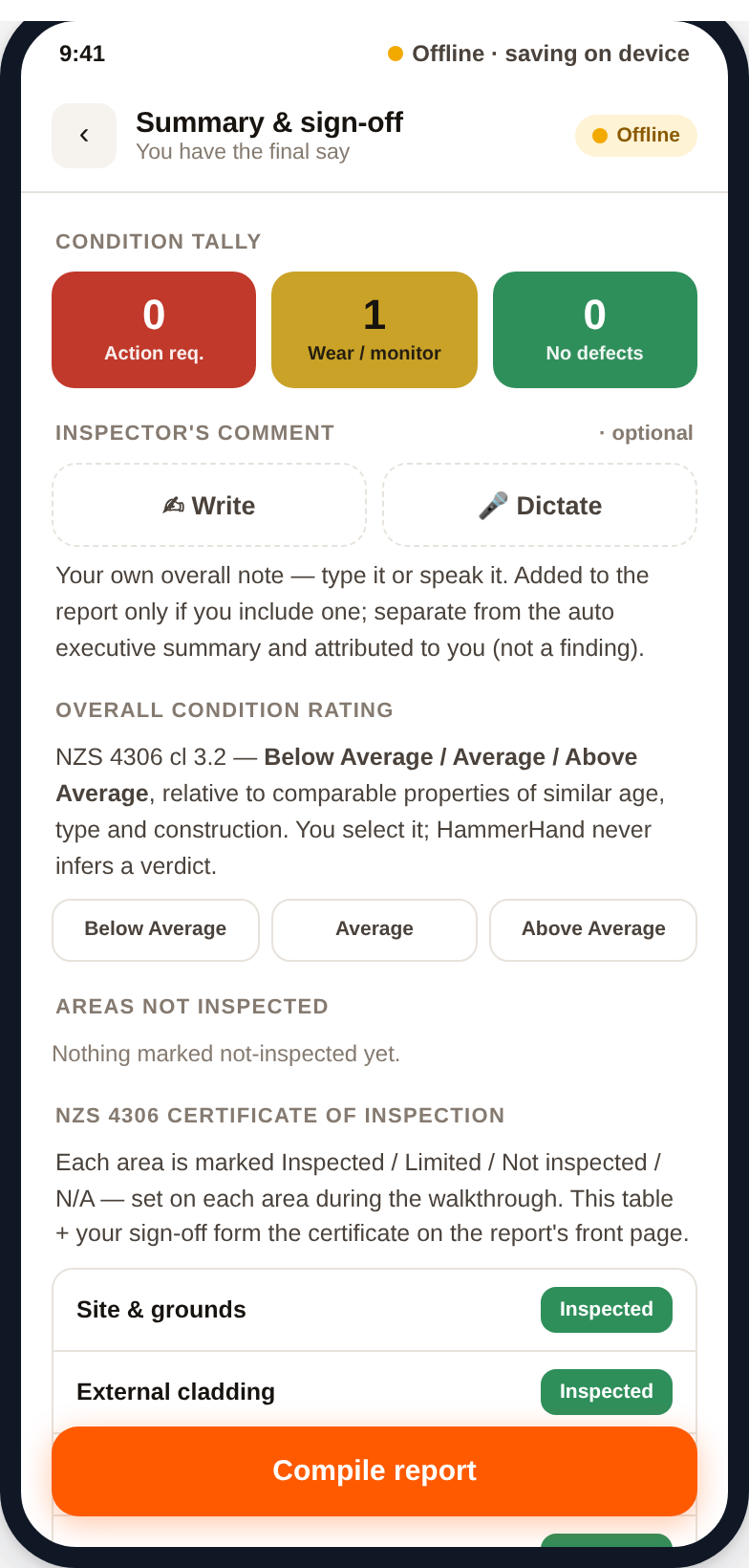 Summary and sign-off: condition tally, your overall rating, the NZS 4306 certificate, then compile the report